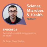 Genetically modified microorganisms for health
